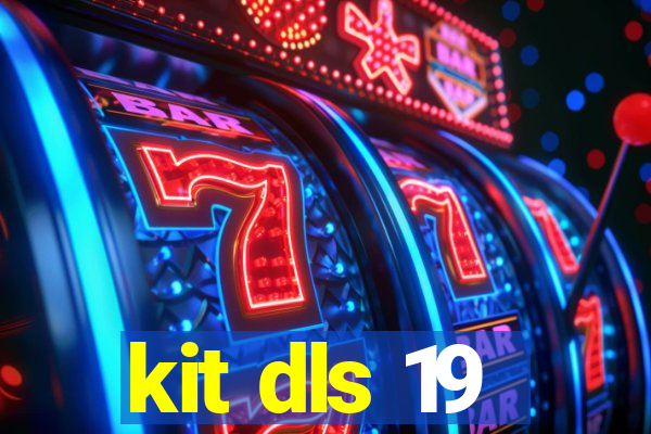 kit dls 19